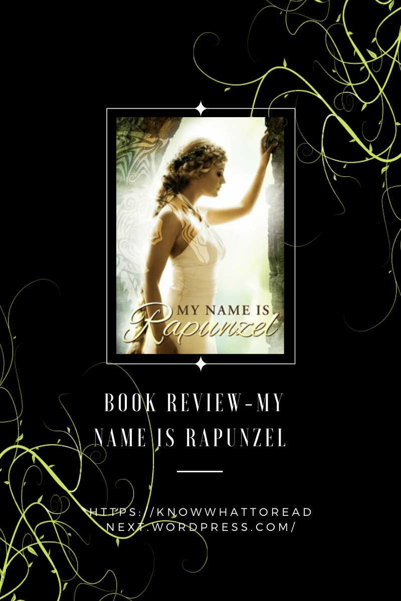 Book review- My Name is&nbsp;Rapunzel