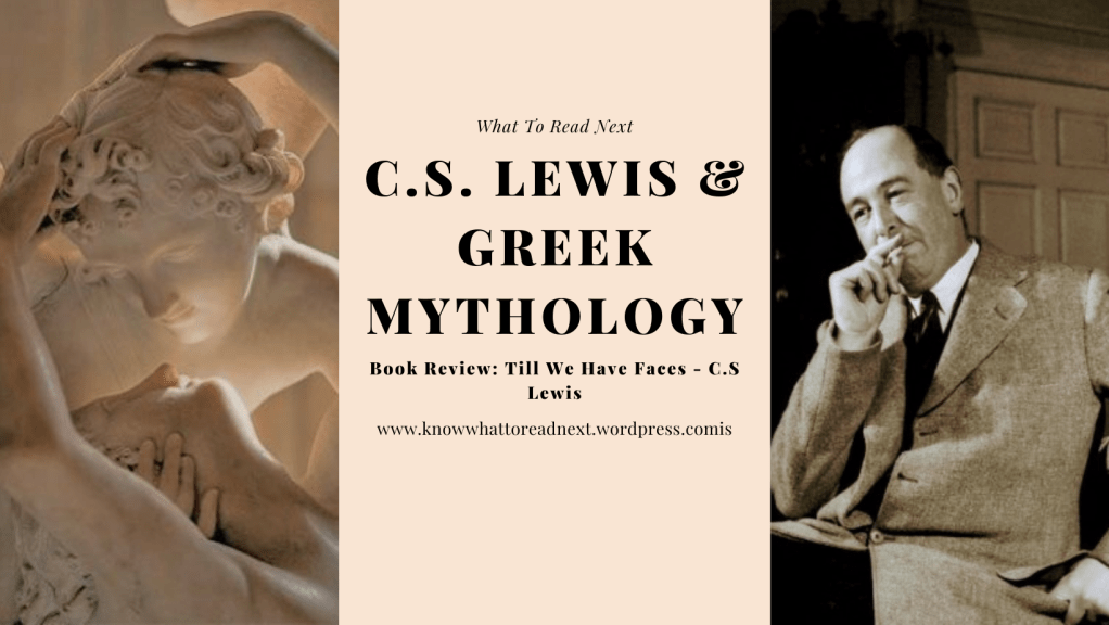 C.S. Lewis and Greek&nbsp;Mythology